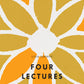 Four Lectures