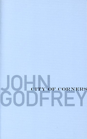 City of Corners - John Godfrey