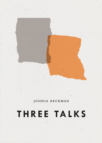 The Lives of the Poems and Three Talks