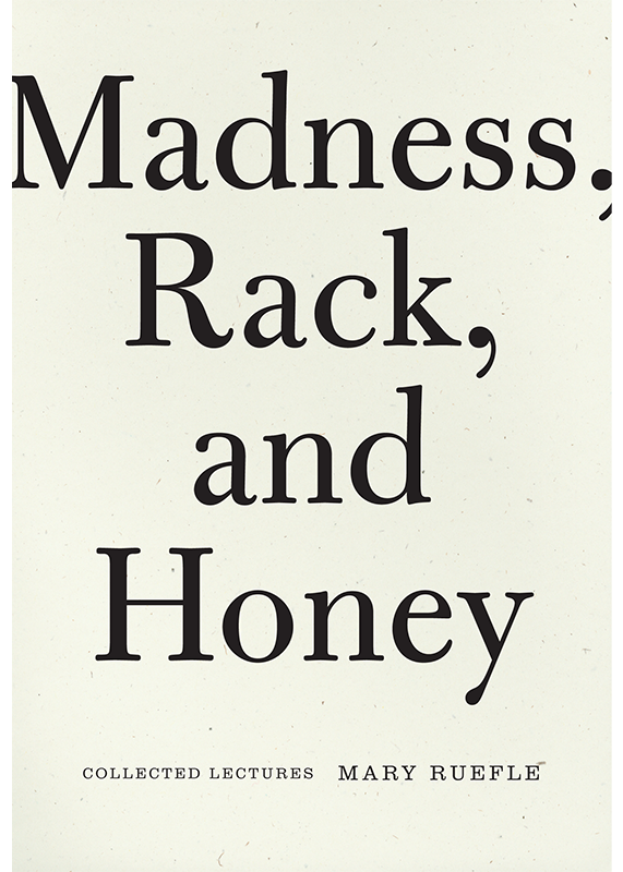 Madness, Rack, and Honey