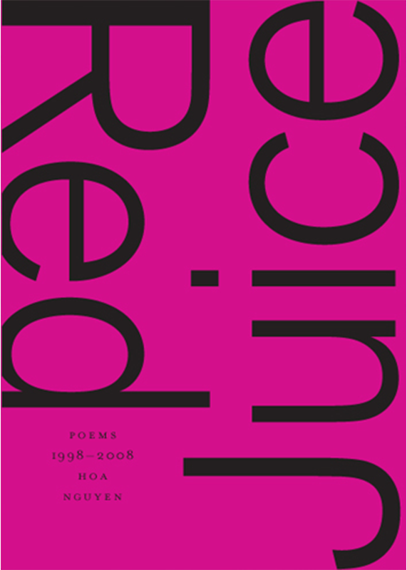 Red Juice: Poems 1998-2008