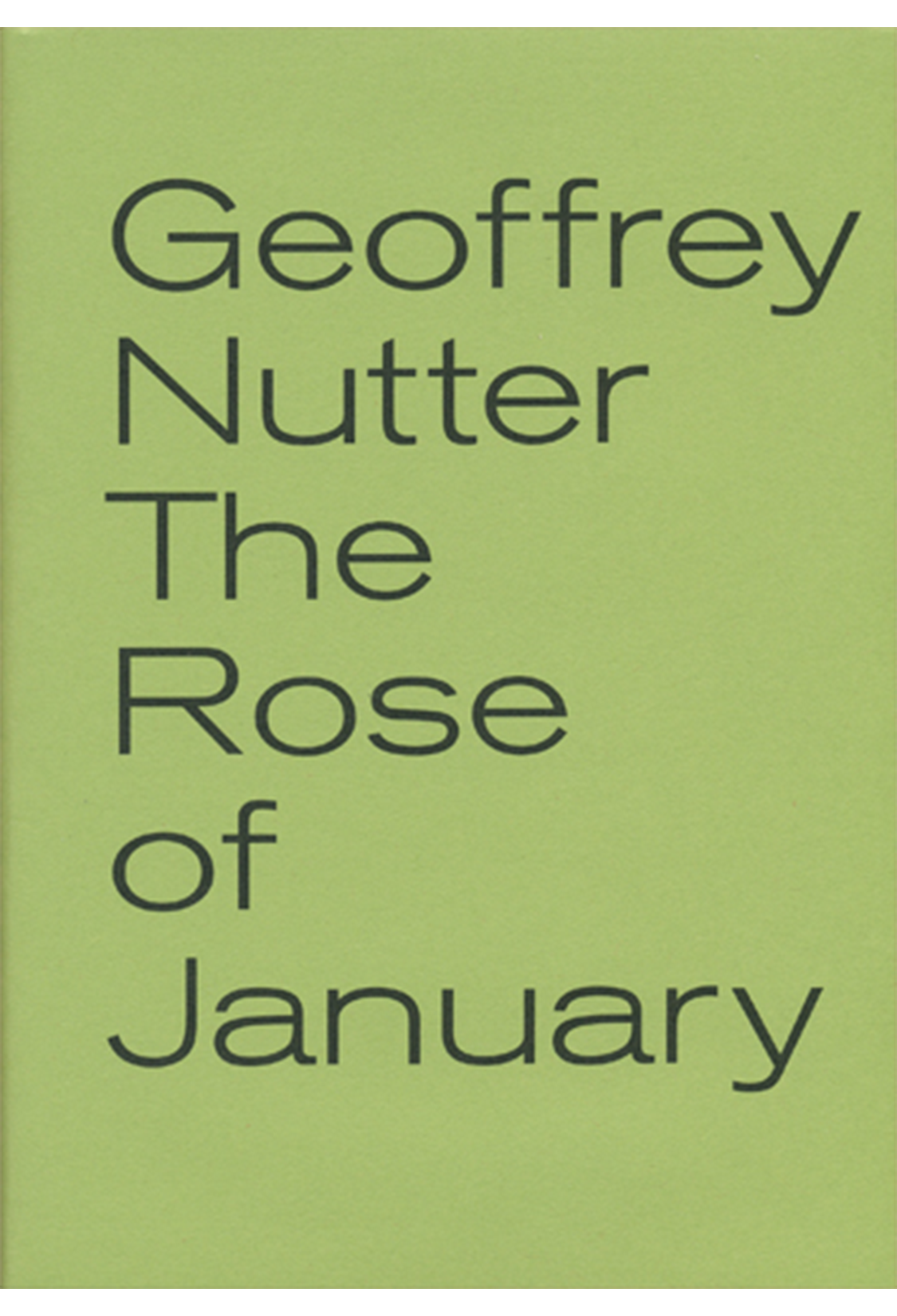 The Rose of January