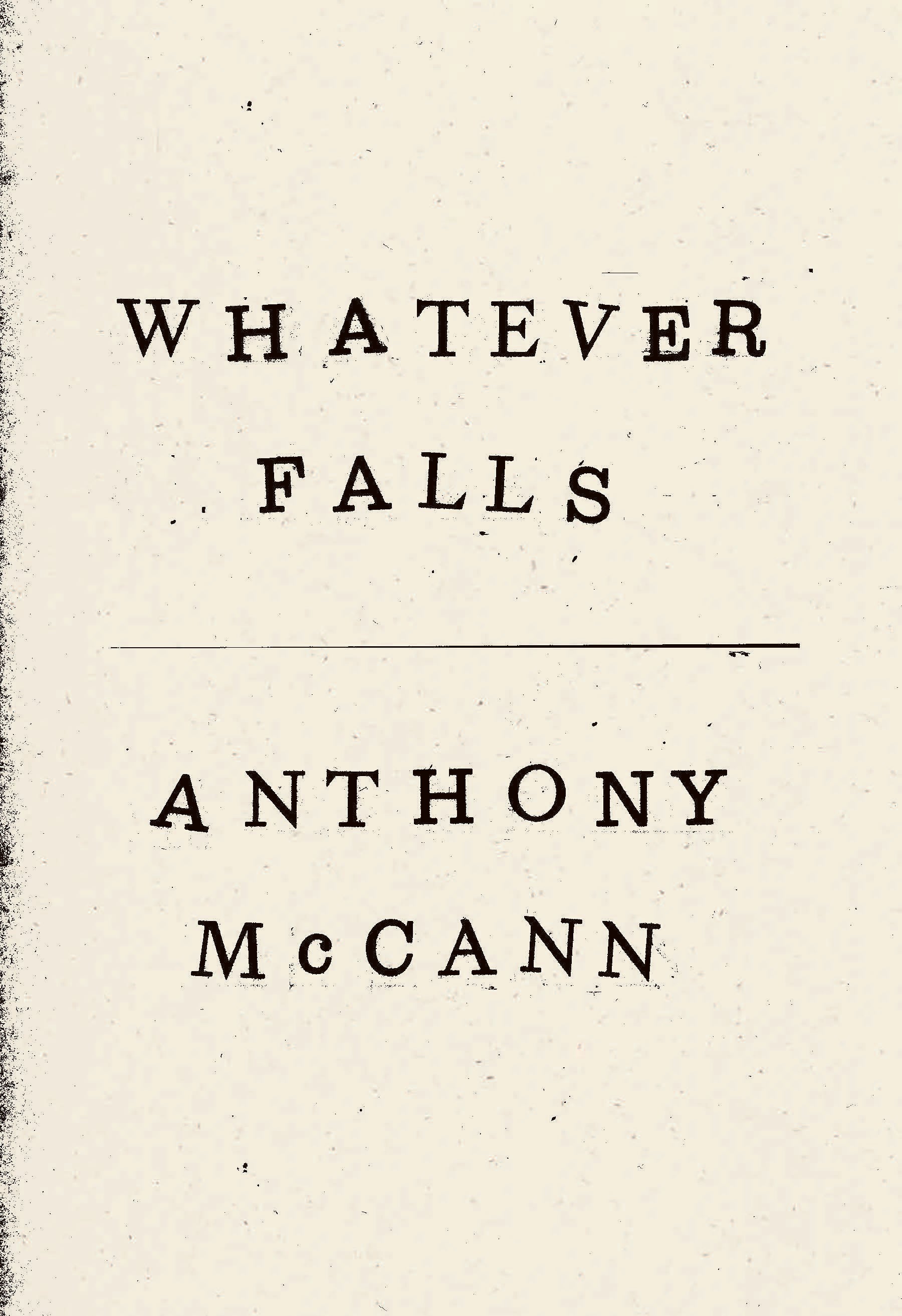 Whatever Falls
