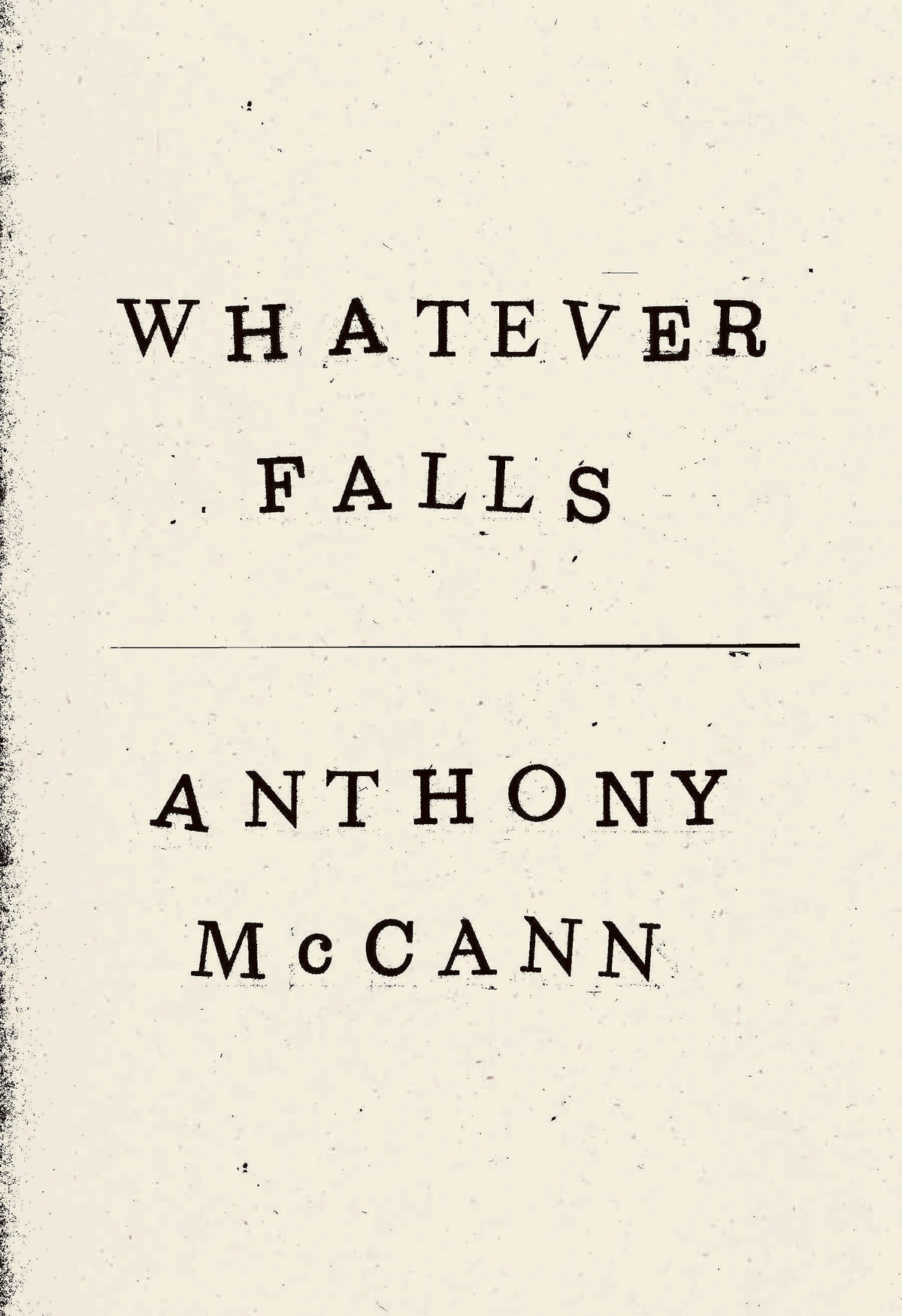 Whatever Falls